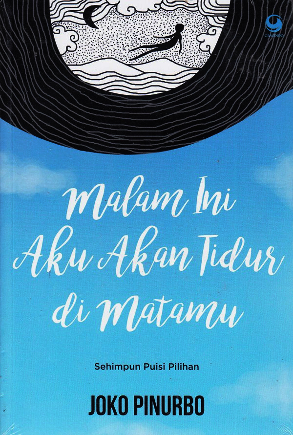Malam Ini Aku Akan Tidur di Matamu